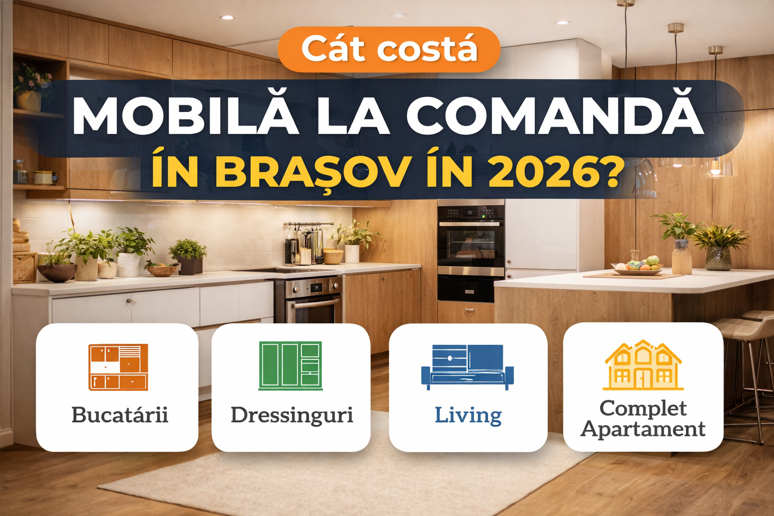 mobilier la comanda pret, mobila bucatarie la comanda brasov, mobilier premium brasov, design interior brasov, mobila la comanda romania